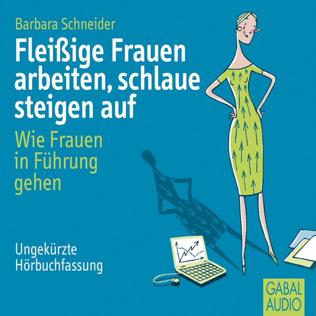 Buchcover für Fleißige Frauen arbeiten, schlaue steigen auf