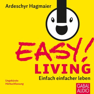 EASY! Living als Hörbuch