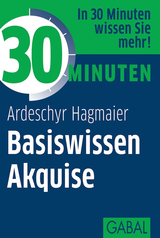 Book cover for 30 Minuten Basiswissen Akquise