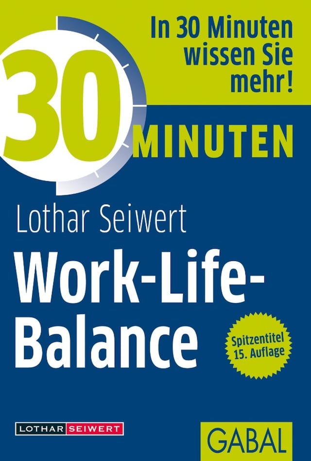 Book cover for 30 Minuten Work-Life-Balance