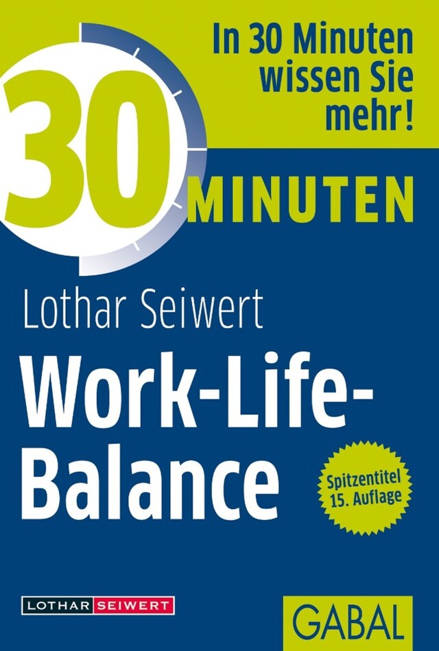 Portada de libro para 30 Minuten Work-Life-Balance