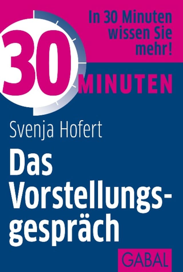 Book cover for 30 Minuten Das Vorstellungsgespräch