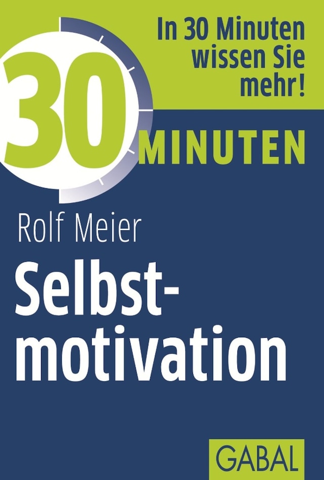 Book cover for 30 Minuten Selbstmotivation