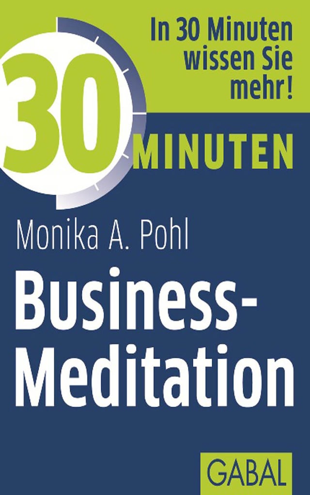 Book cover for 30 Minuten Business-Meditation