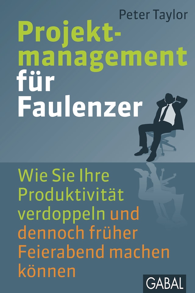 Book cover for Projektmanagement für Faulenzer