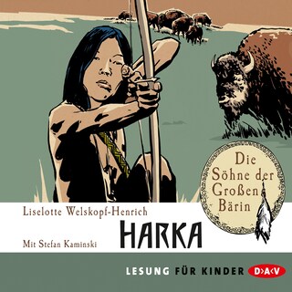 Die Söhne der Großen Bärin als Hörbuch
