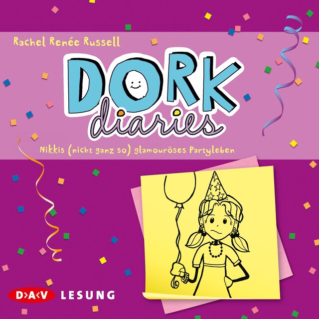 Buchcover für DORK Diaries – Nikkis (nicht ganz so) glamouröses Partyleben