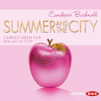 Summer and the City