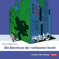 Die Abenteuer der "schwarzen hand"