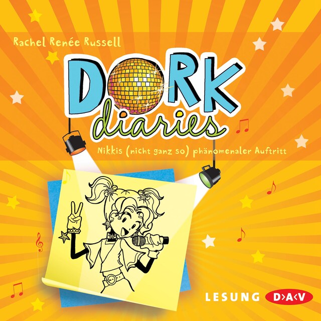 Buchcover für DORK Diaries – Nikkis (nicht ganz so) phänomenaler Auftritt