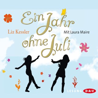 Ein Jahr ohne Juli als Hörbuch