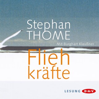 Fliehkräfte als Hörbuch
