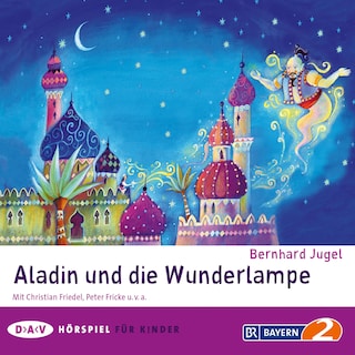 Aladin und die Wunderlampe als Hörbuch