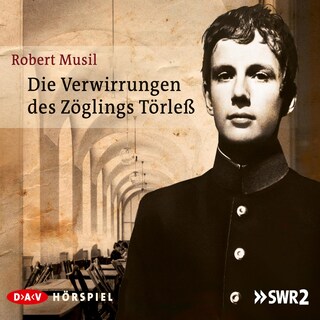 Die Verwirrungen des Zöglings Törleß als Hörbuch
