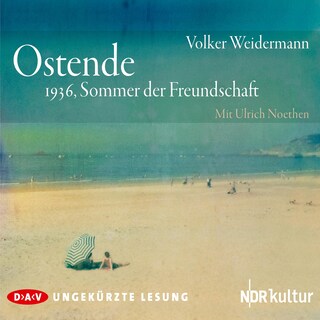 Ostende – 1936, Sommer der Freundschaft als Hörbuch