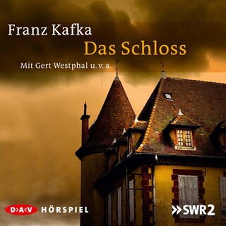 Das Schloß als Hörbuch