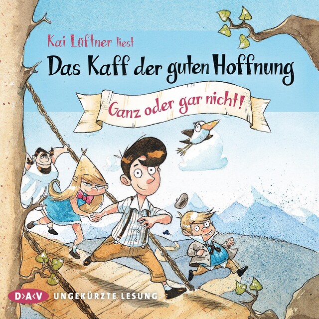 Buchcover für Das Kaff der guten Hoffnung – Teil 2: Ganz oder gar nicht!