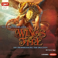 Wings of Fire – Teil 1: Die Prophezeiung der Drachen