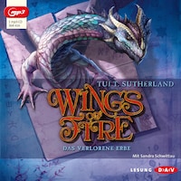 Wings of Fire – Teil 2: Das verlorene Erbe