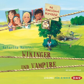 Die Karlsson-Kinder – Teil 3: Wikinger und Vampire als Hörbuch
