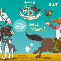 Die Haferhorde – Teil 2: Volle Mähne!