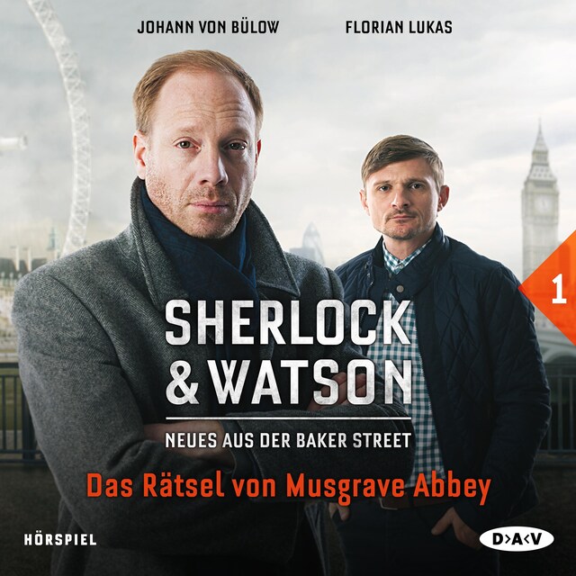 Buchcover für Sherlock & Watson – Neues aus der Baker Street: Das Rätsel von Musgrave Abbey (Fall 1)