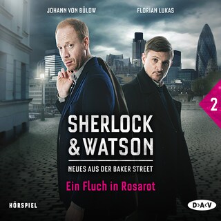 Sherlock & Watson – Neues aus der Baker Street: Ein Fluch in Rosarot (Fall 2) als Hörbuch