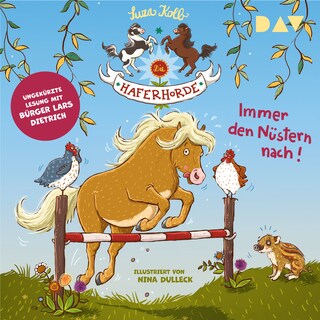 Die Haferhorde – Teil 3: Immer den Nüstern nach! als Hörbuch