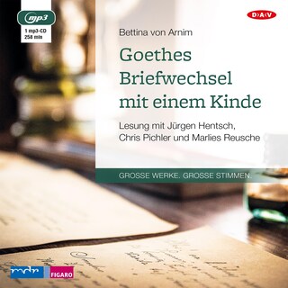 Goethes Briefwechsel mit einem Kinde als Hörbuch
