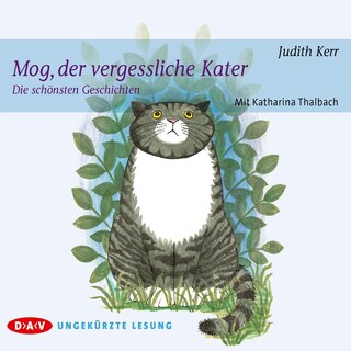 Mog, der vergessliche Kater – Die schönsten Geschichten als Hörbuch