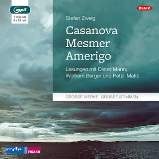 Casanova – Mesmer – Amerigo als Hörbuch