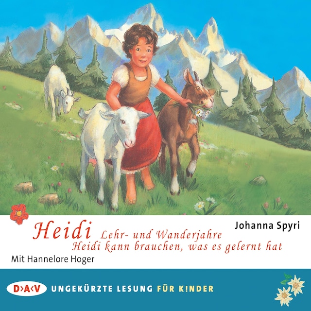 Buchcover für Heidi – Lehr- und Wanderjahre / Heidi kann brauchen, was es gelernt hat