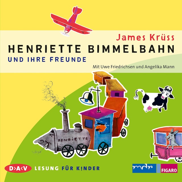 Buchcover für Henriette Bimmelbahn und ihre Freunde