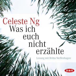 Was ich euch nicht erzählte als Hörbuch