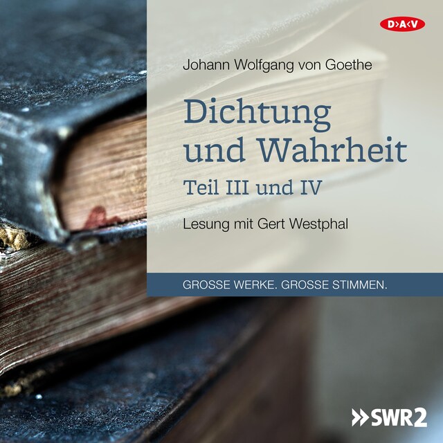 Buchcover für Dichtung und Wahrheit – Teil III und IV