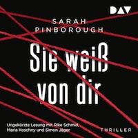 Sie weiß von dir