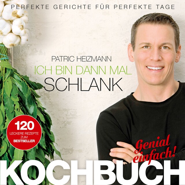 Buchcover für Ich bin dann mal schlank – Das Koch- und Rezeptbuch