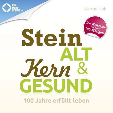 Steinalt und Kerngesund bookCoverFor