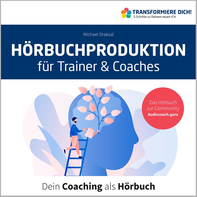 Book cover for Hörbuchproduktion für Trainer und Coaches