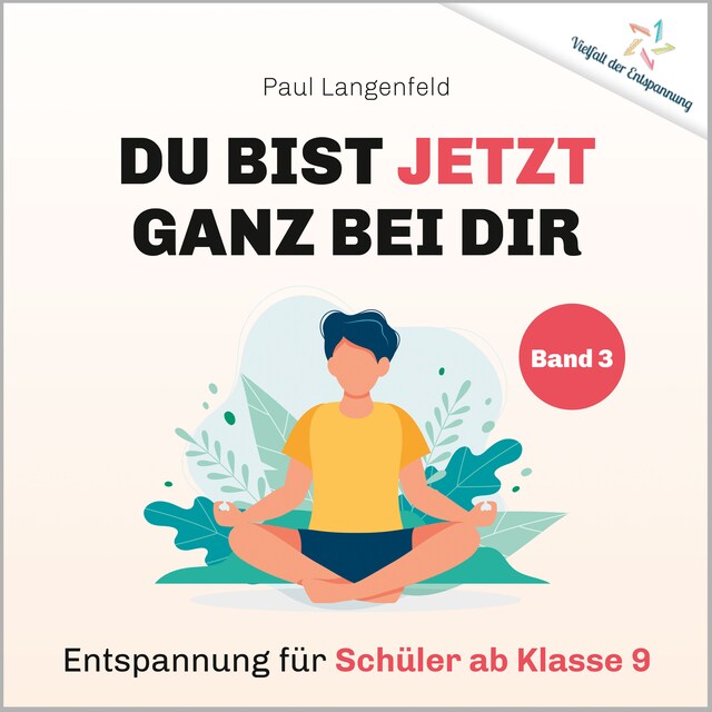 Copertina del libro per Du bist jetzt ganz bei Dir – Vielfalt der Entspannung