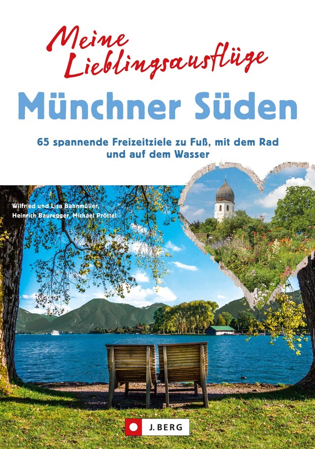 Portada de libro para Meine Lieblingsausflüge Münchner Süden