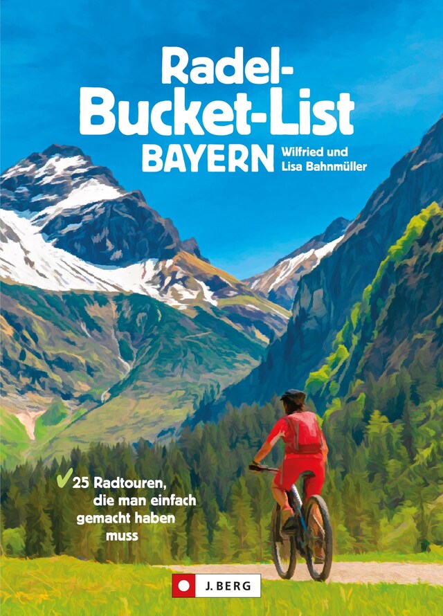 Boekomslag van Die Radel-Bucket-List Bayern