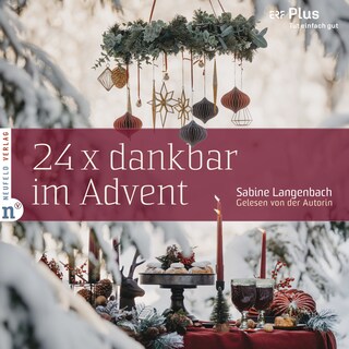 24 x dankbar im Advent als Hörbuch