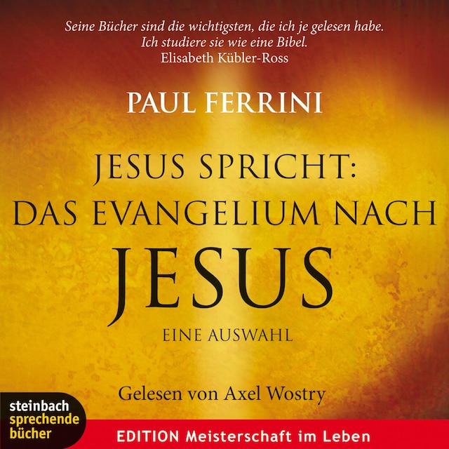 Book cover for Jesus spricht: Das Evangelium nach Jesus. Ein neues Testament für unsere Zeit (Gekürzt)