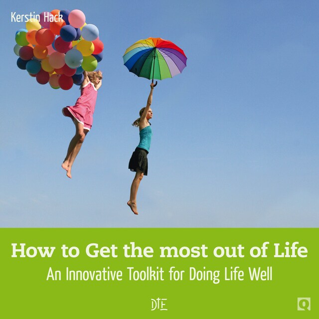 How to Get the most out of Life Okładka książki dla How to Get the most out of Life