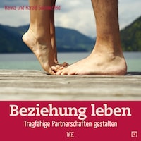 Beziehung leben
