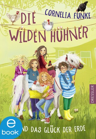 Die Wilden Hühner 4. Die Wilden Hühner und das Glück der Erde bookCoverFor