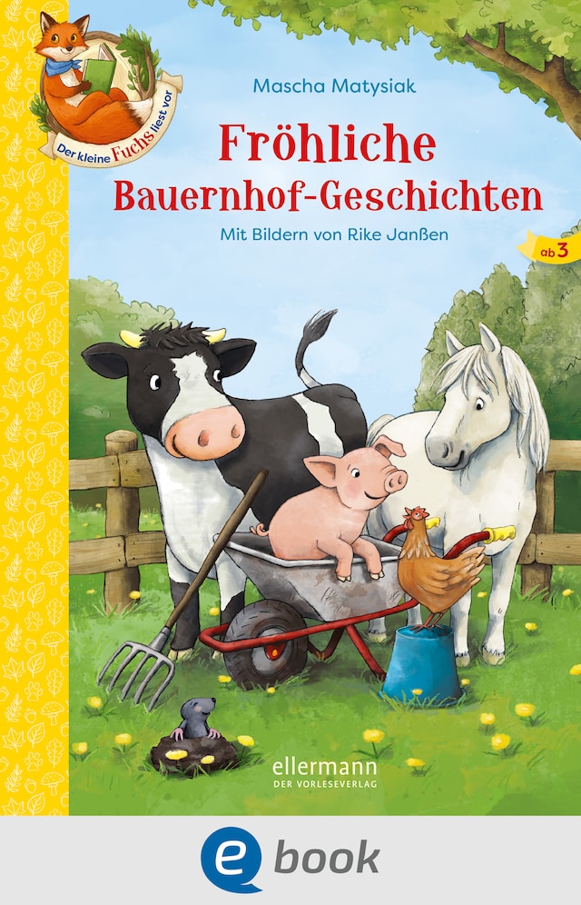 Copertina del libro per Der kleine Fuchs liest vor. Fröhliche Bauernhof-Geschichten