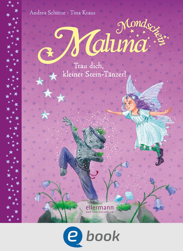 Book cover for Maluna Mondschein. Trau dich, kleiner Stein-Tänzer!