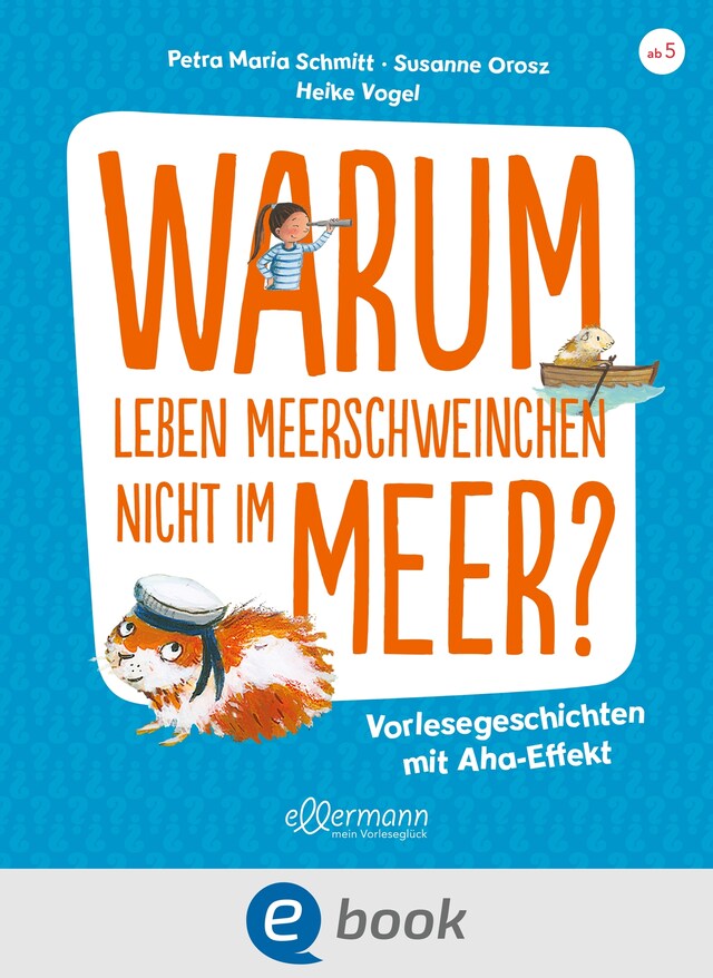 Okładka książki dla Warum leben Meerschweinchen nicht im Meer?
